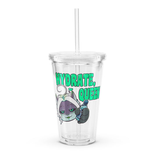 "Hydrate, Queen" Clear plastic tumbler