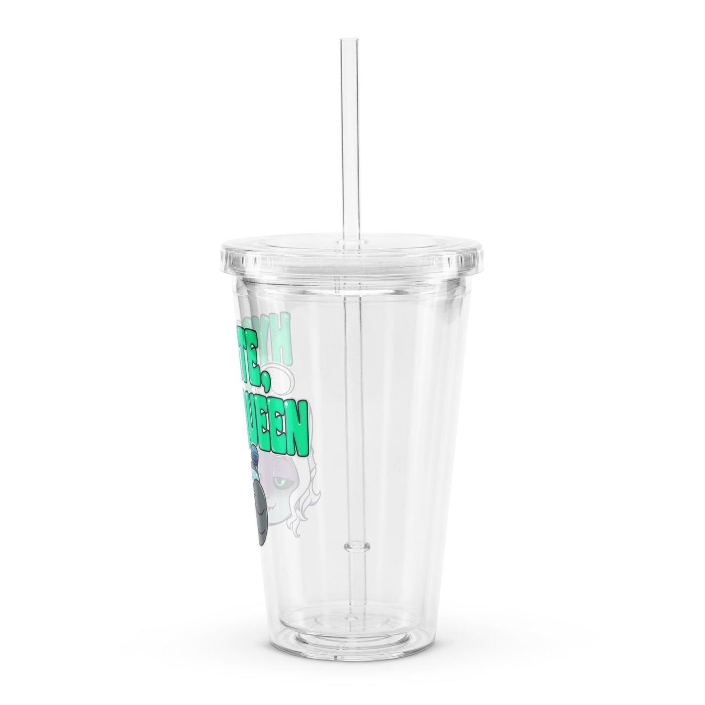 "Hydrate, Queen" Clear plastic tumbler