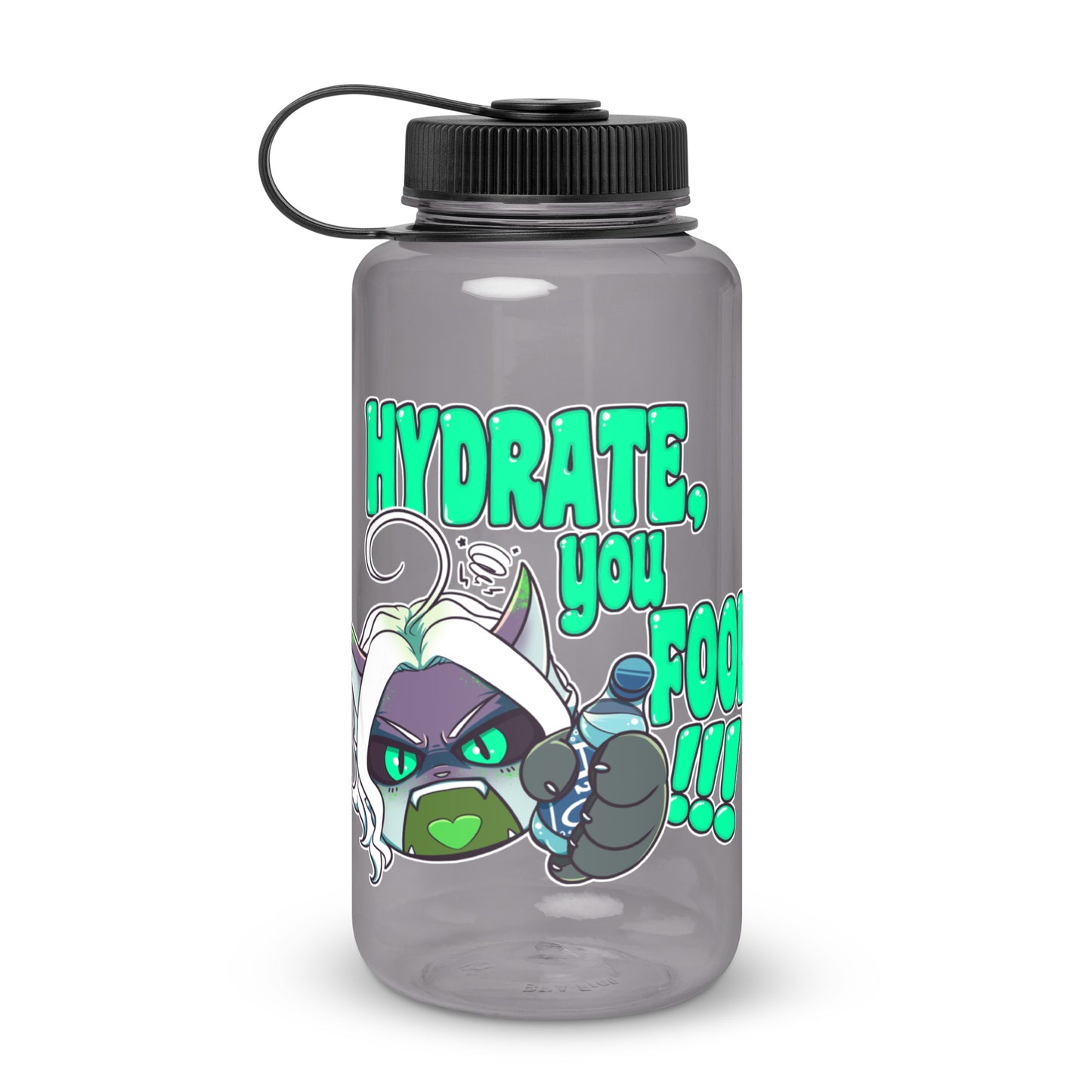 "Hydrate, you Fool!!!" Wide mouth plastic water bottle